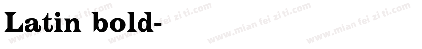 Latin bold字体转换